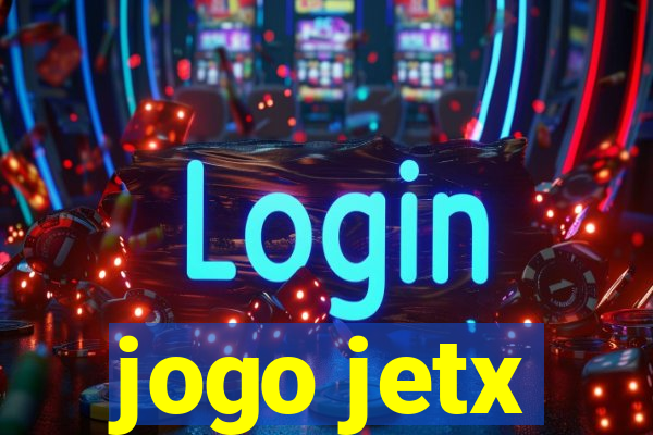 jogo jetx